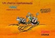 Col. Bicherio-Un Charco Contaminado