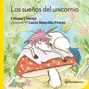 Los sueños del unicornio (in Spanish)