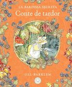 La Bardissa Secreta. Conte de Tardor (Nova Edició) (en Catalán)