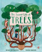 The Secret Life of Trees: Explore the Forests of the World, With Oakheart the Brave (en Inglés)
