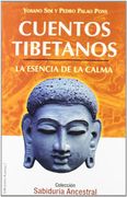 Cuentos Tibetanos: La Esencia de la Calma