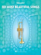 101 Most Beautiful Songs: For Trumpet (101 Songs) 