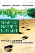 sharing nature´s interest,using ecological footprints as an indicator of sustainability