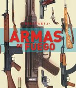Armas de Fuego - Varios Autores - Tikal