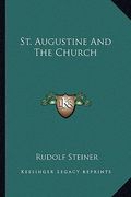 st. augustine and the church (en Inglés)