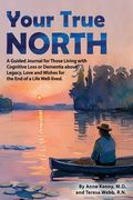 Your True North: Subtitle (en Inglés)