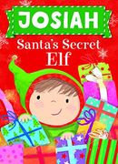Josiah Santa's Secret elf