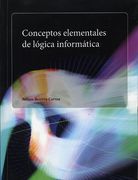 Conceptos Elementales de Lógica Informática - Nelson Becerra Correa - Libro Físico (in Spanish)