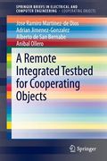 A Remote Integrated Testbed for Cooperating Objects (en Inglés)