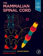 The Mammalian Spinal Cord (en Inglés)