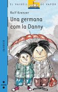 Una germana com la Danny (Barco de Vapor Azul) (en Catalán)