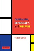 Capitalism, Democracy, and Welfare Paperback (Cambridge Studies in Comparative Politics) (en Inglés)