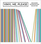VINYL ME PLEASE 100 ALBUMS YOU NEED IN YOUR COLLECTION HC