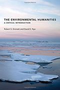 Environmental Humanities (The Environmental Humanities)