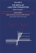 modular series on solid state devices: volume iii: the bipolar junction transistor (en Inglés)