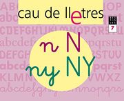 CAU DE LLETRES. Quadern 7. Lectoescriptura (en Catalán)