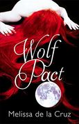 wolf pact. melissa de la cruz (en Inglés)