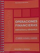 Operaciones Financieras. Estructura y Dinámica. Segunda Edición Revisada y Ampliada