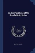 On the Functions of the Parabolic Cylinder (en Inglés)