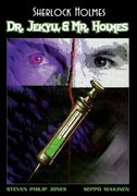 Sherlock Holmes: Dr. Jekyll and Mr. Holmes (en Inglés)