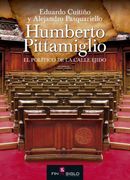 Humberto pittamiglio. El politico de la calle ejido