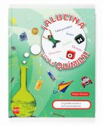 ¡Alucina con la química! (in Spanish)