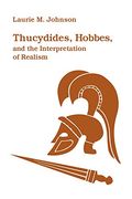 Thucydides, Hobbes, and the Interpretation of Realism (en Inglés)