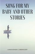 Song for My Baby and Other Stories (en Inglés)