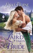 The Laird Takes a Bride: The Penhallow Dynasty (en Inglés)