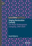 Staging Restoration Comedy: The Royal Shakespeare Company, 1967-2019 (en Inglés)