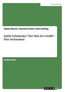 Judith Schalanskys "Der Hals der Giraffe": Eine Sachanalyse