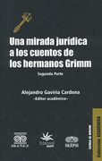 Una Mirada Jurídica a los Cuentos de los Hermanos Grimm