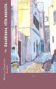 Casablanca, ville nouvelle: Volume 2