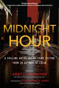 Midnight Hour: A Chilling Anthology of Crime Fiction from 20 Authors of Color (en Inglés)