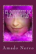El diamante de la inquietud (in Spanish)