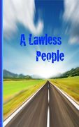 A Lawless People: Cynicism and America's System of Laws