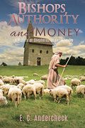 Bishops, Authority and Money (en Inglés)