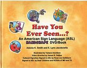 Have you Ever Seen. An American Sign Language Handshape dvd (en Inglés)