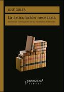La articulación necesaria: Docencia e investigación en las Facultades de derecho