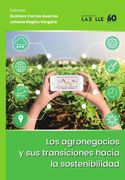 Los agronegocios y sus transiciones hacia la sostenibilidad