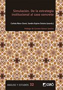 Simulación. De la Estrategia Institucional al Caso Concreto: E03 (Análisis y Estudios