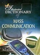The Illustrated Dictionary of Mass Communications