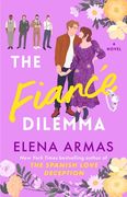 The Fiance Dilemma (en Inglés)