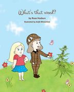 What's that Weed? (en Inglés)