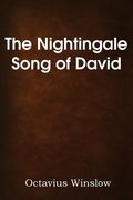 The Nightingale Song of David (en Inglés)