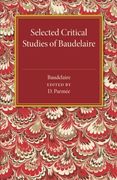 Selected Critical Studies of Baudelaire 