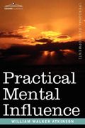 Practical Mental Influence (en Inglés)