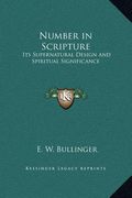 number in scripture: its supernatural design and spiritual significance