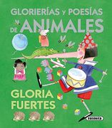Glorierias Y Poesias De Animales (Baul De Las Historias) (El Baúl De Las Historias)