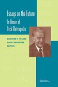 Essays on the Future: In Honor of Nick Metropolis (en Inglés)